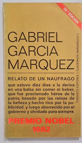 Relato De Un Náufrago - Gabriel García Márquez