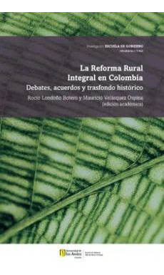 Libro La Reforma Rural Integral En Colombia.