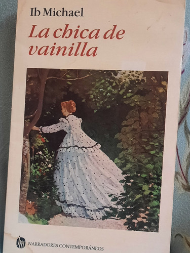 Libro La Chica De Vainilla De Ib Michael (Usado)