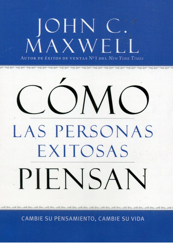 Cómo Las Personas Exitosas Piensan