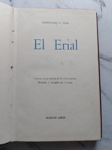 Antiguo Libro El Erial. Constancio C. Vigil. 52818