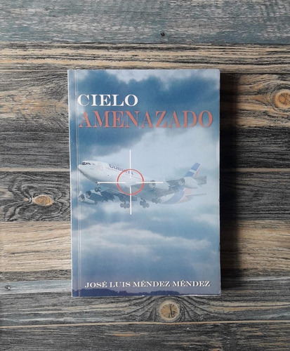 Libro Cielo Amenazado - Editorial Capitán San Luis Usado