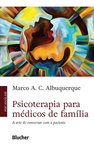 Libro Psicoterapia Para Medicos De Familia De Albuquerque Ma