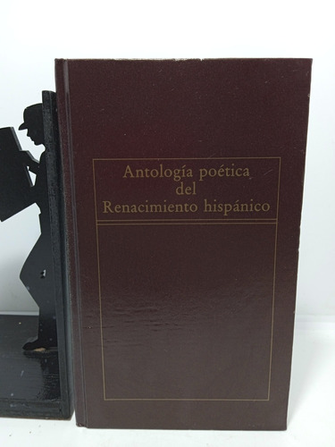 Antología Poética Del Renacimiento Hispánico - Colección Lit