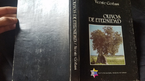 Olivos De Eternidad Vicente Gerbasi Tapa Dura Poesia