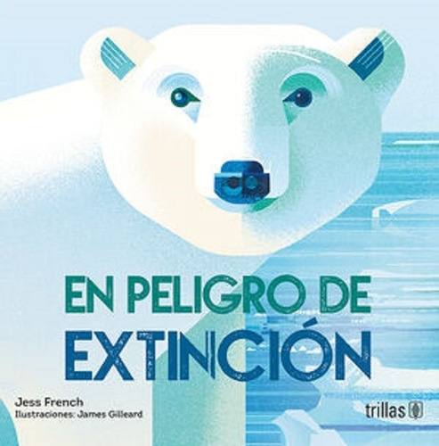 En Peligro De Extinción Trillas