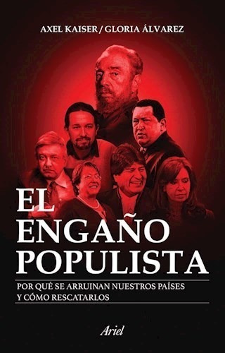 Libro El Enga¤o Populista De Gloria Alvarez