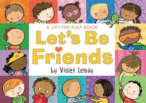 Libro Let's Be Friends: A Lift-the-flap Book - Lemay, Vio...