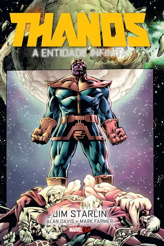 Thanos : A Entidade Infinita, de Starlin, Jim. Editorial Panini, capa dura em português, 2020