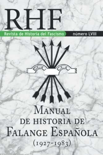 Rhf - Revista De Historia Del Fascismo: Manual De Historia D