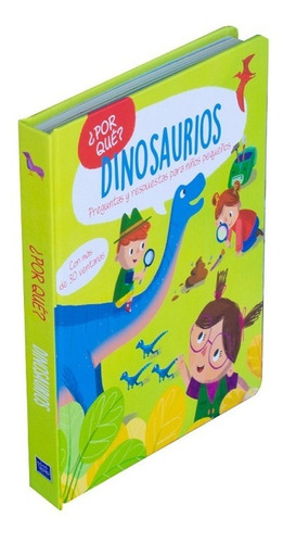 ¿por Qué? Dinosaurios