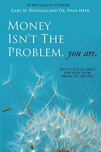 Libro:  Money Isnøt The Problem, You Are