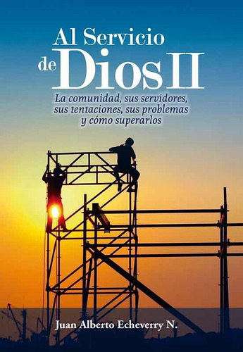 Libro Al Servicio De Dios 2