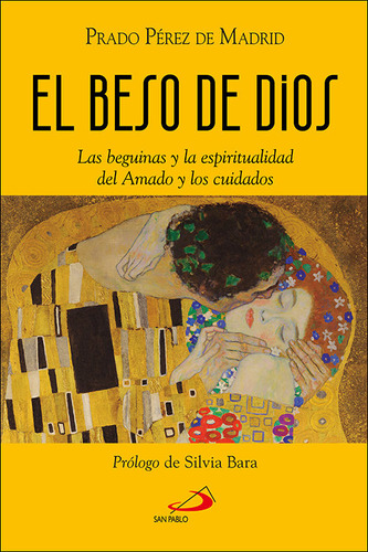 Libro El Beso De Dios - Perez De Madrid, Prado