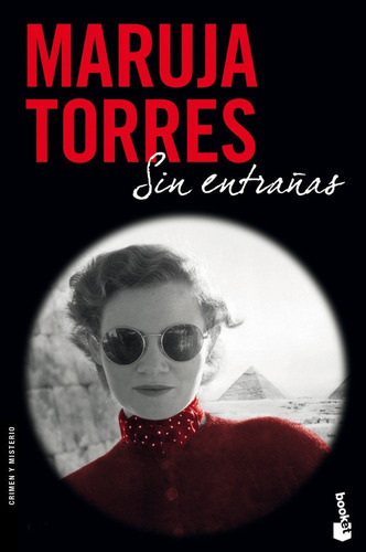 Sin entraÃÂ±as, de Torres, Maruja. Editorial Booket, tapa blanda en español