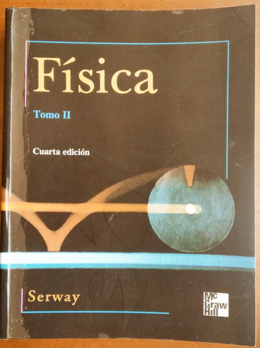 Física / Raymond A. Serway