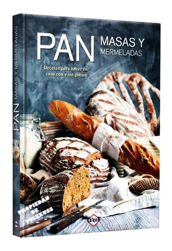 Libro Pan Masas Y Mermeladas Recetas Panadería