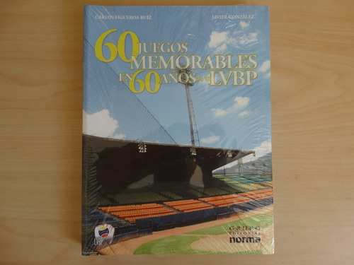 60 Juegos Memorables En 60 Años De La Lvbp, Carlos Figueroa