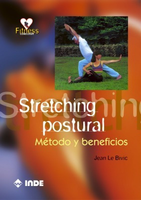 Stretching Postural . Metodo Y Beneficios .