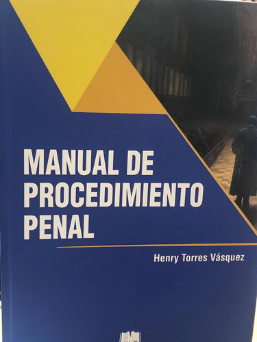 Manual De Procedimiento Penalpenal