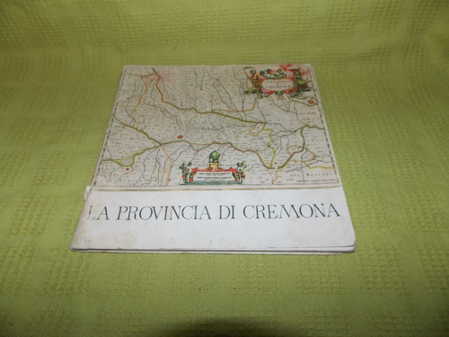 La Provincia Di Cremona - Elda Fezzi