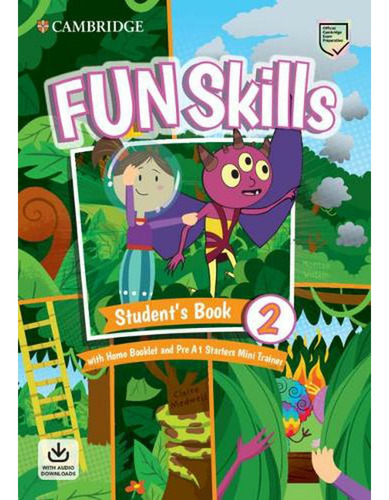 Fun Skills 2 - Student's Book W/home Booklet