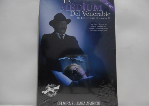 La Médium Del Venerable Dr; José Gregorio Hernández 