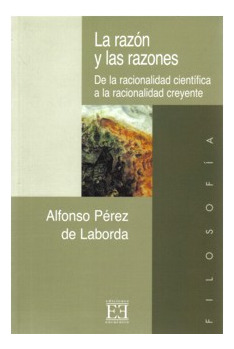 La Razón Y Las Razones De La Racionalidad Científica A La Ra