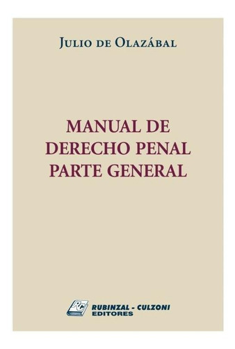 Manual De Derecho Penal Parte General - De Olazábal