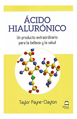 Acido Hialuronico - Un Producto Extraordinario Para La - #c