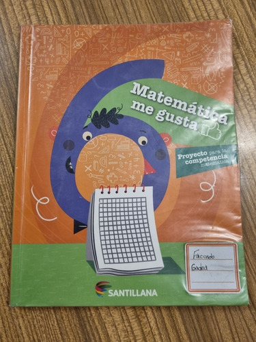 Libro Matemática Me Gusta, 6to Año Editorial Santillana  