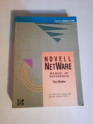 Tom Sheldon - Novell Netware Manual De Referencia