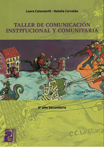 Taller De Comunicacion Institucional Y Comunitaria-catanzari