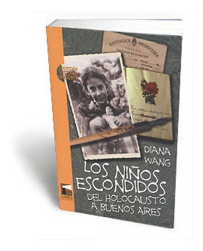  Niños  Escondidos   / Diana Wang  (libro)  