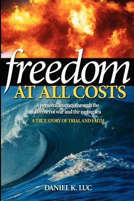 Libro Freedom At All Costs - Luc, Daniel K.