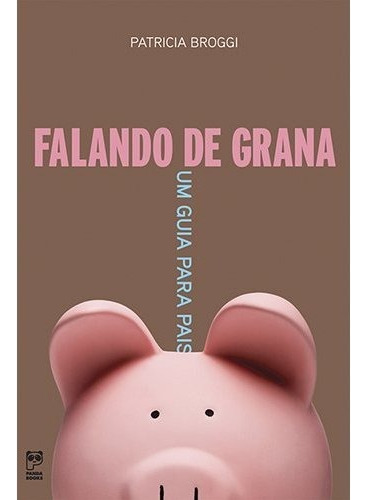 Falando De Grana, De Patricia Broggi. Editora Panda Books Em Português