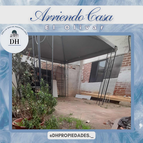 Arriendo Casa El Olivar