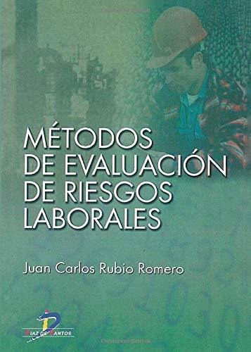 Libro Métodos De Evaluación De Riesgos Laboralesde Rubio J C