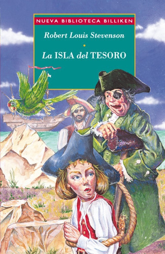 La Isla Del Tesoro (nueva Biblioteca Billiken), De Robert Louis Stevenson. Editorial Atlantida En Español