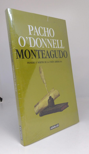 Monteagudo - Pacho Odonnell - Ed Aguilar