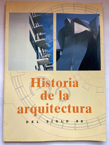 Historia De La Arquitectura Del Siglo Xx