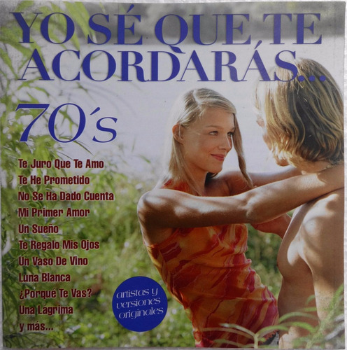 Yo Sé Que Te Acordarás... 70's Cd