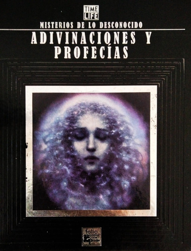 Adivinaciones Y Profecías, De Time Life Ed. Folio, España. (Usado)