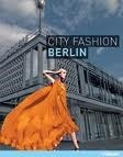 City Fashion Berlin (rustico) - Bierhals Christine Anna (pa