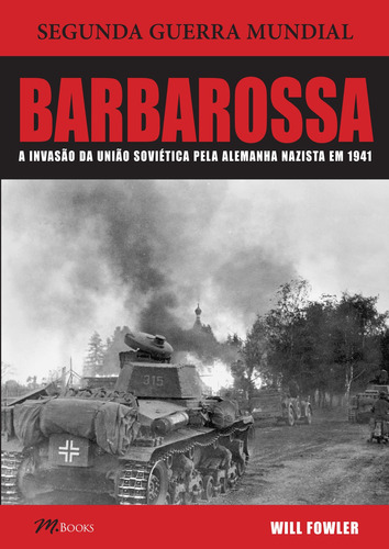 Barbarossa, de Fowler, Will. M.Books do Brasil Editora Ltda, capa mole em português, 2015