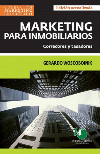 Marketing Para Inmobiliarios - Corredores Y Tasadores