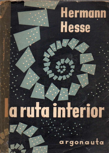 La Ruta Interior Hermann Hesse 