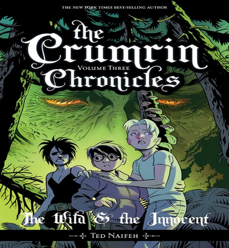 Crumrin Chronicles V03, De Naifeh Ted. Editorial Oni En Inglés, 2024