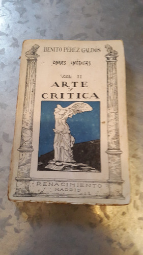 Benito Pérez Galdós / Arte Y Critica 2