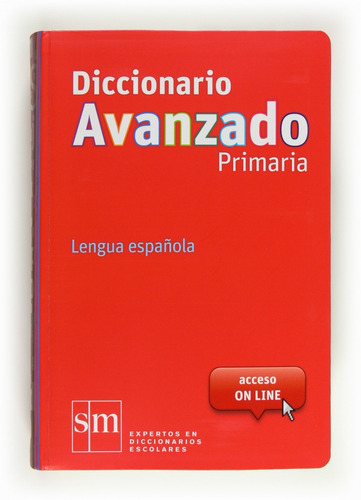 Libro Diccionario Avanzado Primaria. Lengua Española